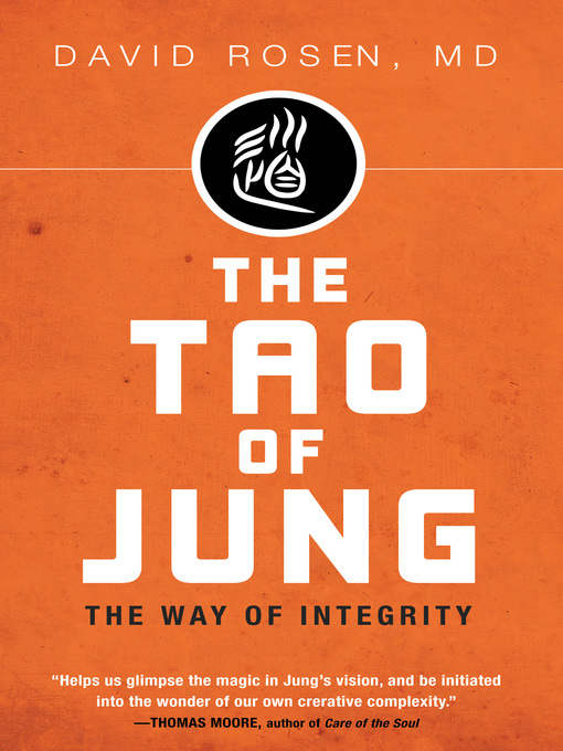 Title details for The Tao of Jung by David H. Rosen - Available